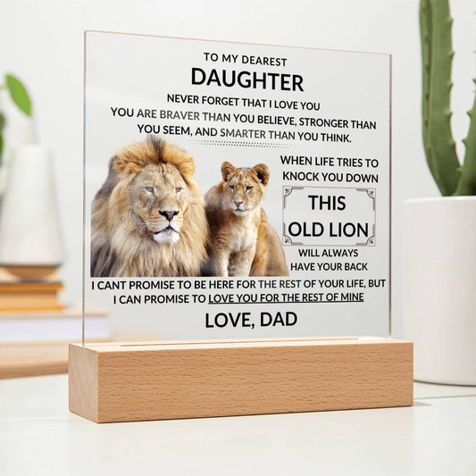 To My Daughter - This Old Lion Will Always Have Your Back - Love, Dad