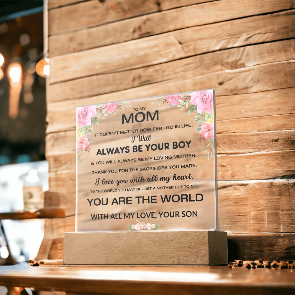 To My Mom - You Are My World - Square Acrylic Plaque W/LED