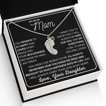 My Dear Mom - You Deserve To Be Happy and Loved - Engraved Baby Feet with Birthstones (w/MC)