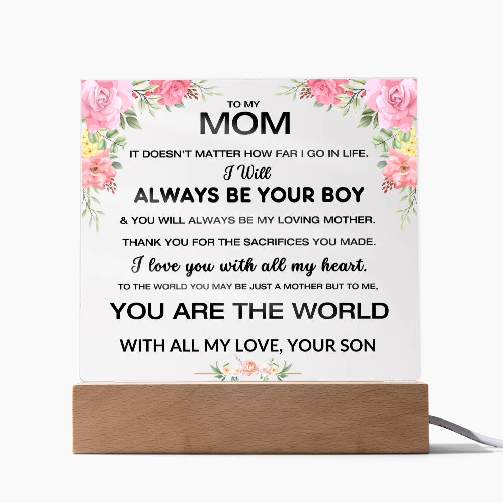 To My Mom - You Are My World - Square Acrylic Plaque W/LED