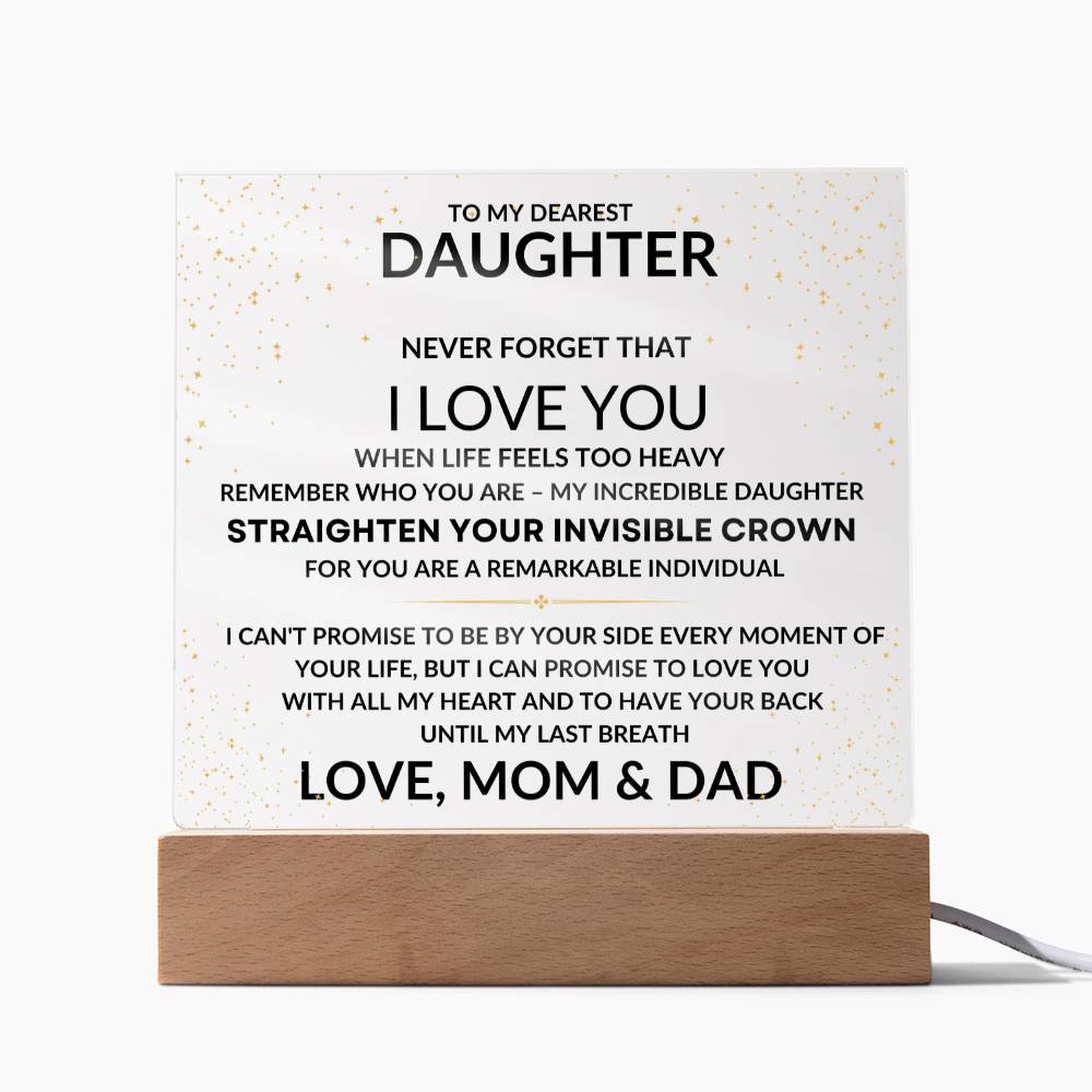 To My Daughter - Straighten Your Invisible Crown - Love, Mom & Dad