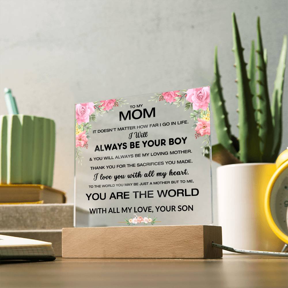 To My Mom - You Are My World - Square Acrylic Plaque W/LED