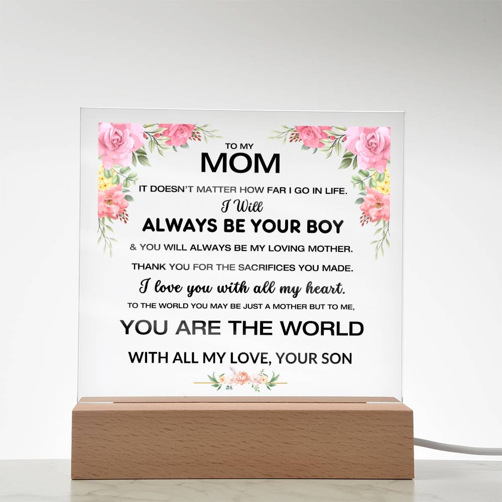 To My Mom - You Are The World - Square Acrylic W/LED