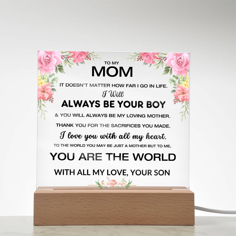 To My Mom - You Are My World - Square Acrylic Plaque W/LED