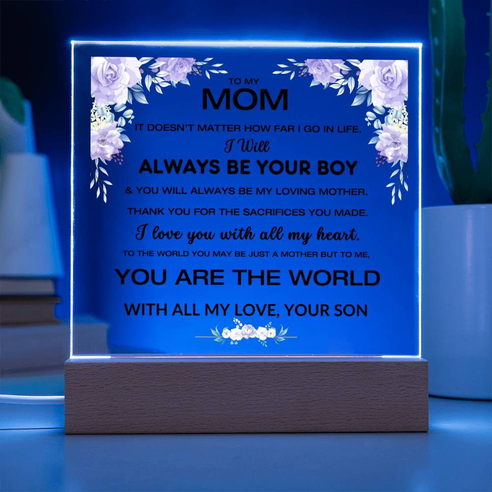 To My Mom - You Are The World - Square Acrylic W/LED