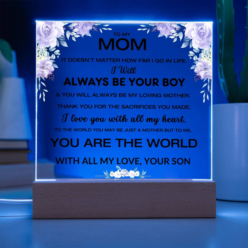 To My Mom - You Are My World - Square Acrylic Plaque W/LED