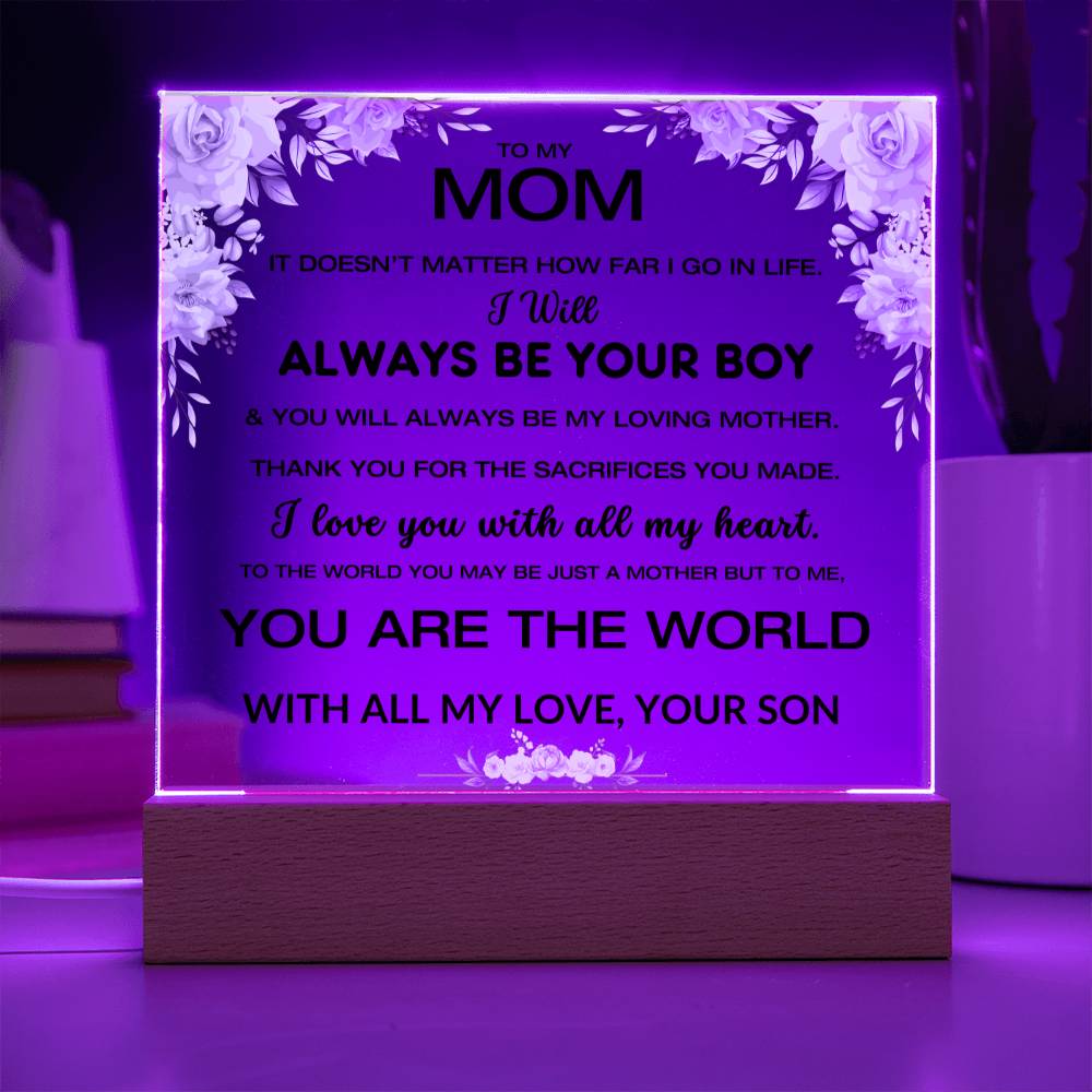 To My Mom - You Are My World - Square Acrylic Plaque W/LED