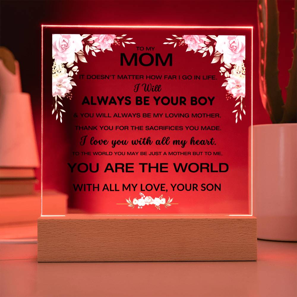 To My Mom - You Are The World - Square Acrylic W/LED