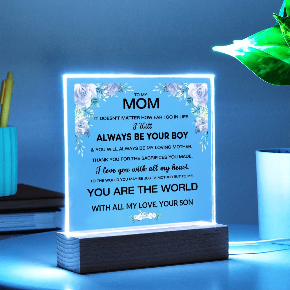 To My Mom - You Are The World - Square Acrylic W/LED