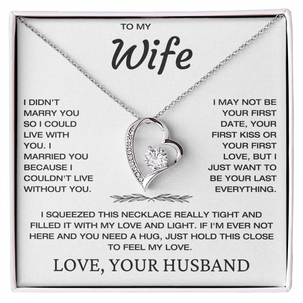 To My Wife - My Everything - Love, Husband