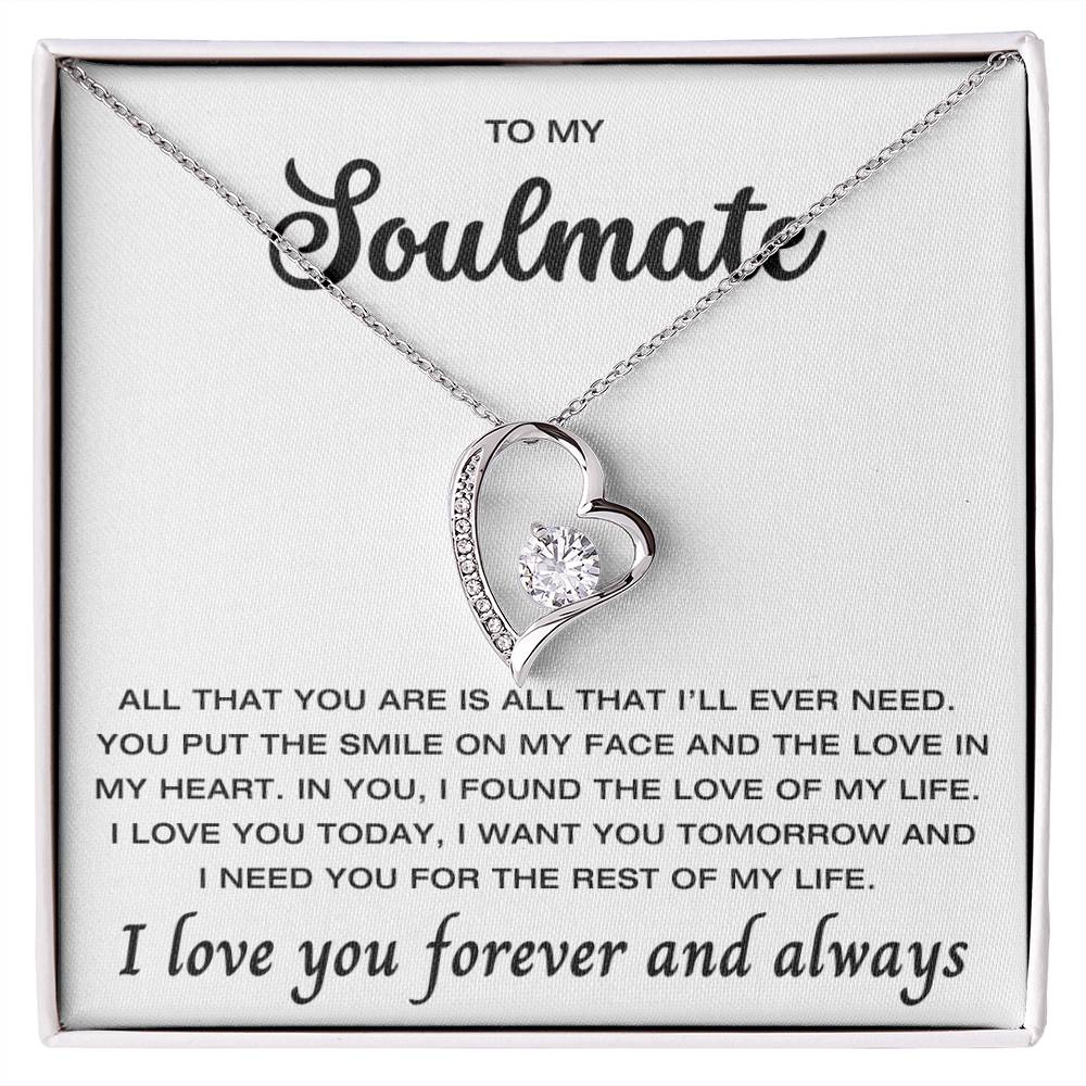 To My Soulmate - Found The Love of My Life - I Love You Forever