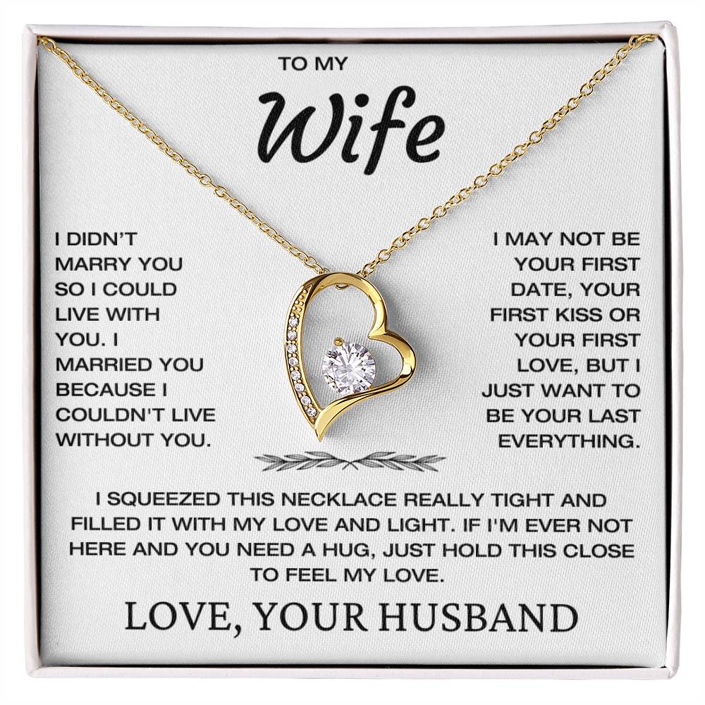 To My Wife - My Everything - Love, Husband