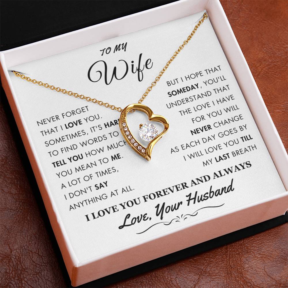 To My Wife - Love You Till Last Breath - From Your Husband - 2402