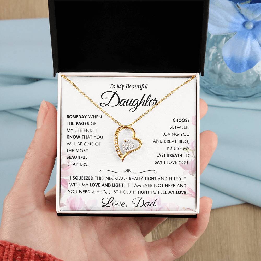 To My Daughter - Filled It With Love and Light - From Dad - Forever Love Necklace - FL