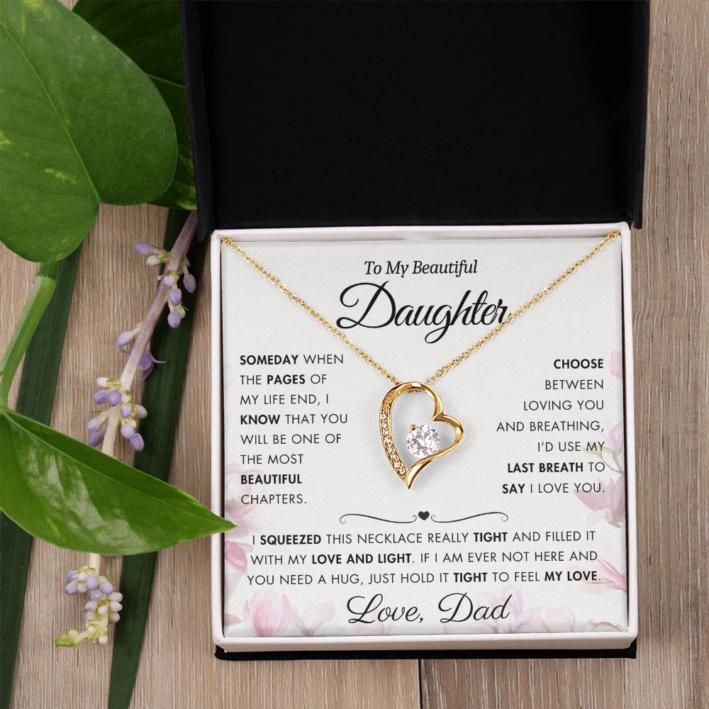 To My Daughter - Filled It With Love and Light - From Dad - Forever Love Necklace - FL