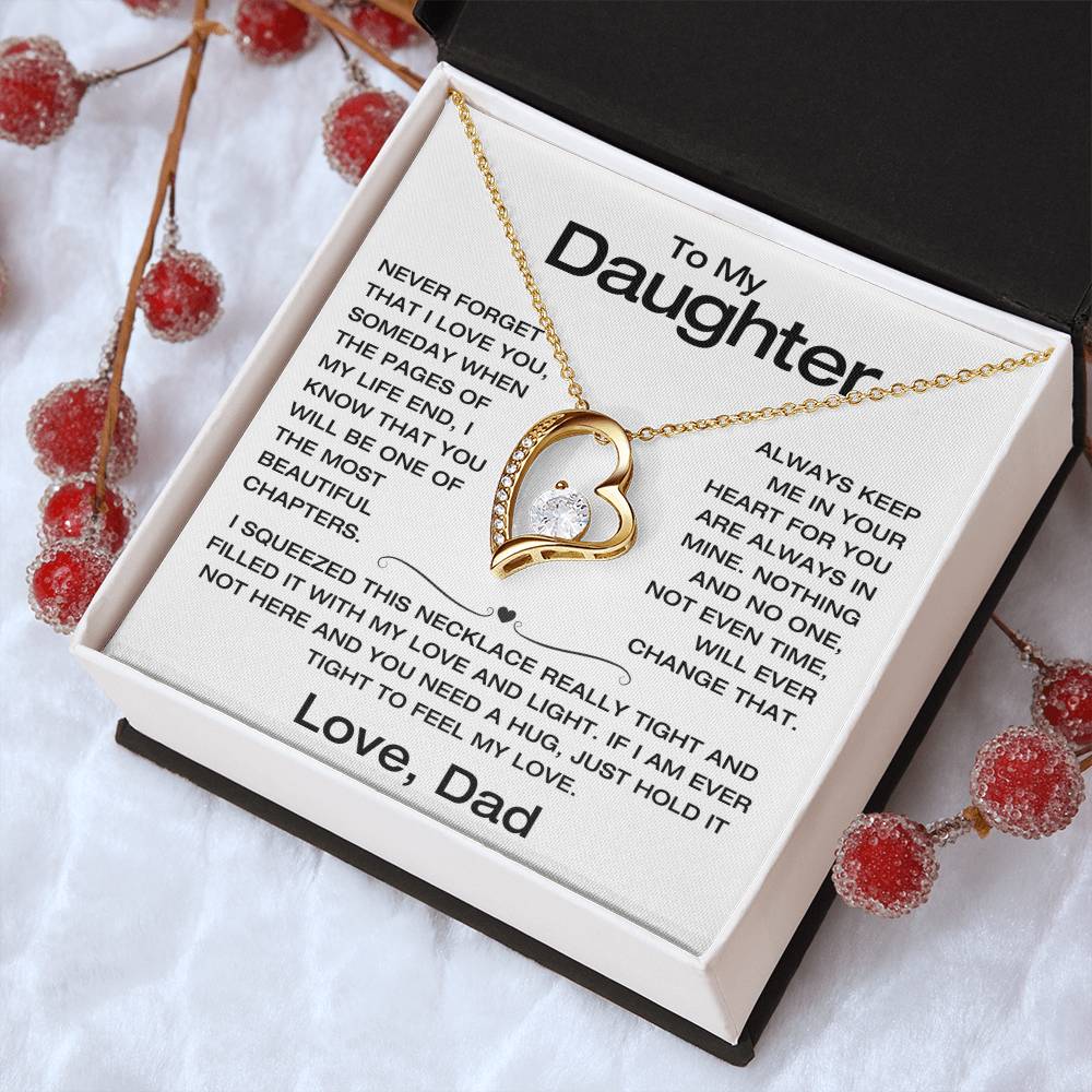 To My Daughter - Never Forget I Love You - Filled It With Love and Light - From Dad - Forever Love Necklace - FLD8