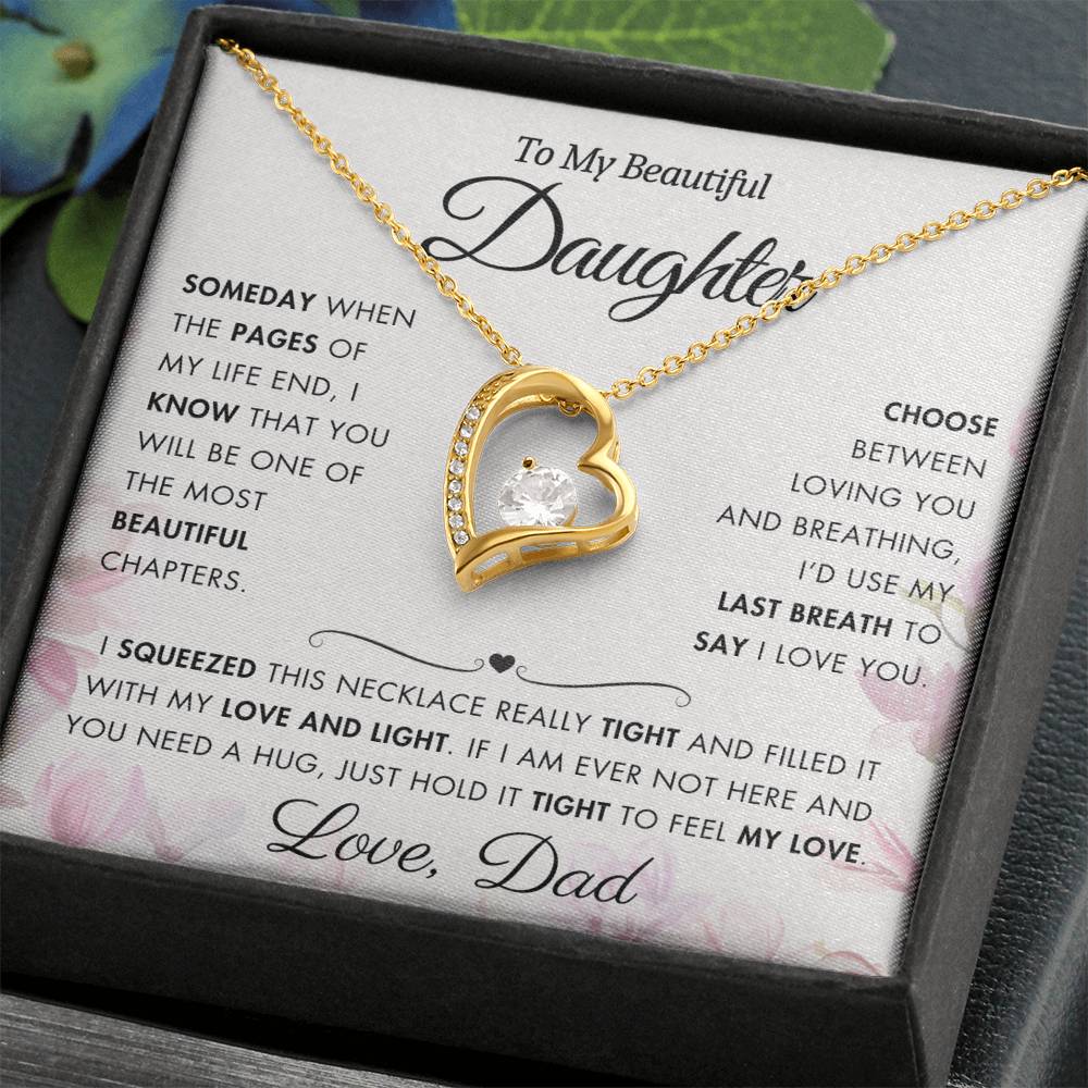 To My Daughter - Filled It With Love and Light - From Dad - Forever Love Necklace - FL